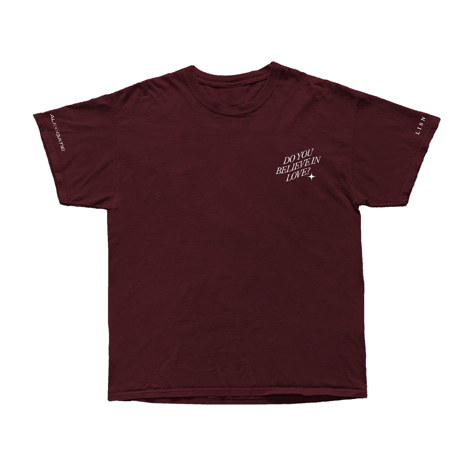 Believe in Love T-Shirt