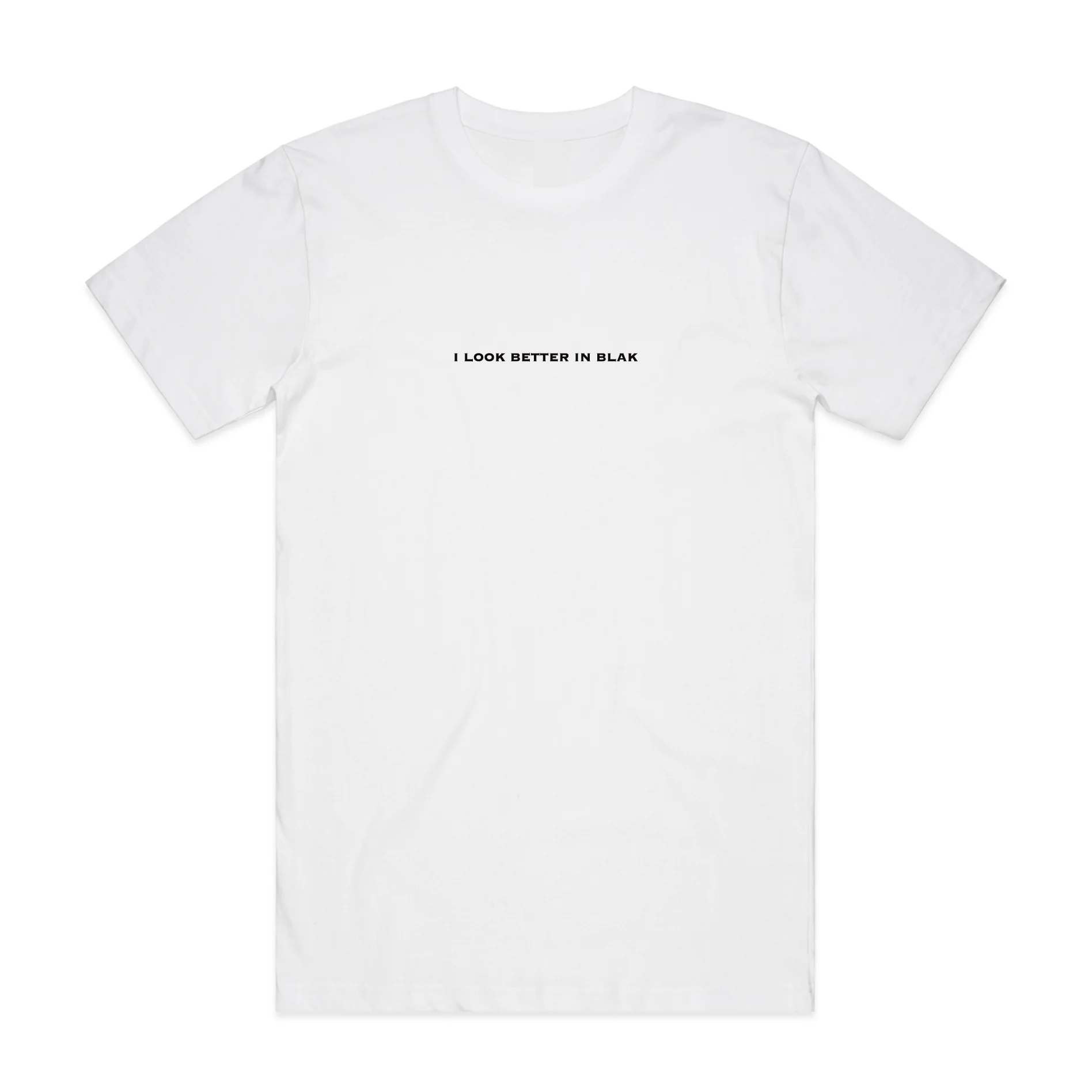 Better in Blak T-Shirt White