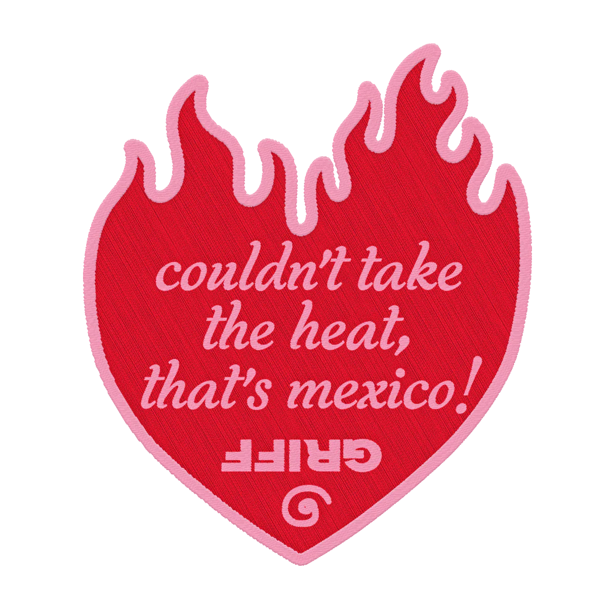 'Couldn't Take The Heat That's Mexico' Patch