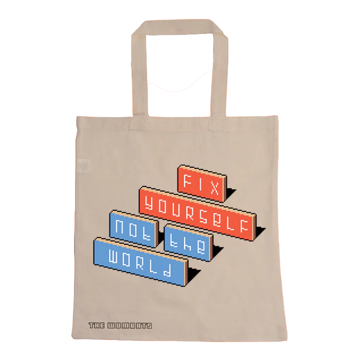 Fix Yourself, Not The World Cream Tote