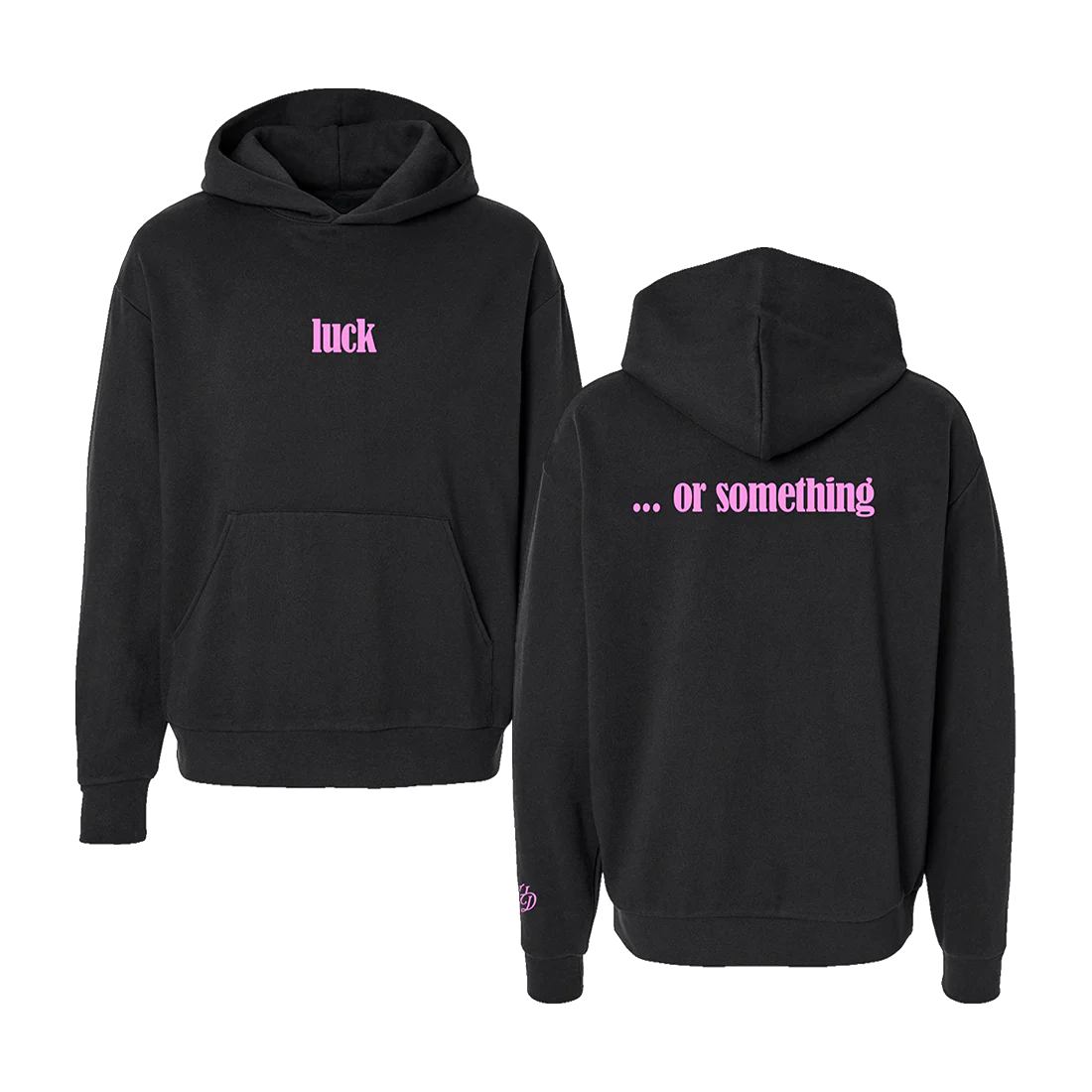 luck ... or something hoodie