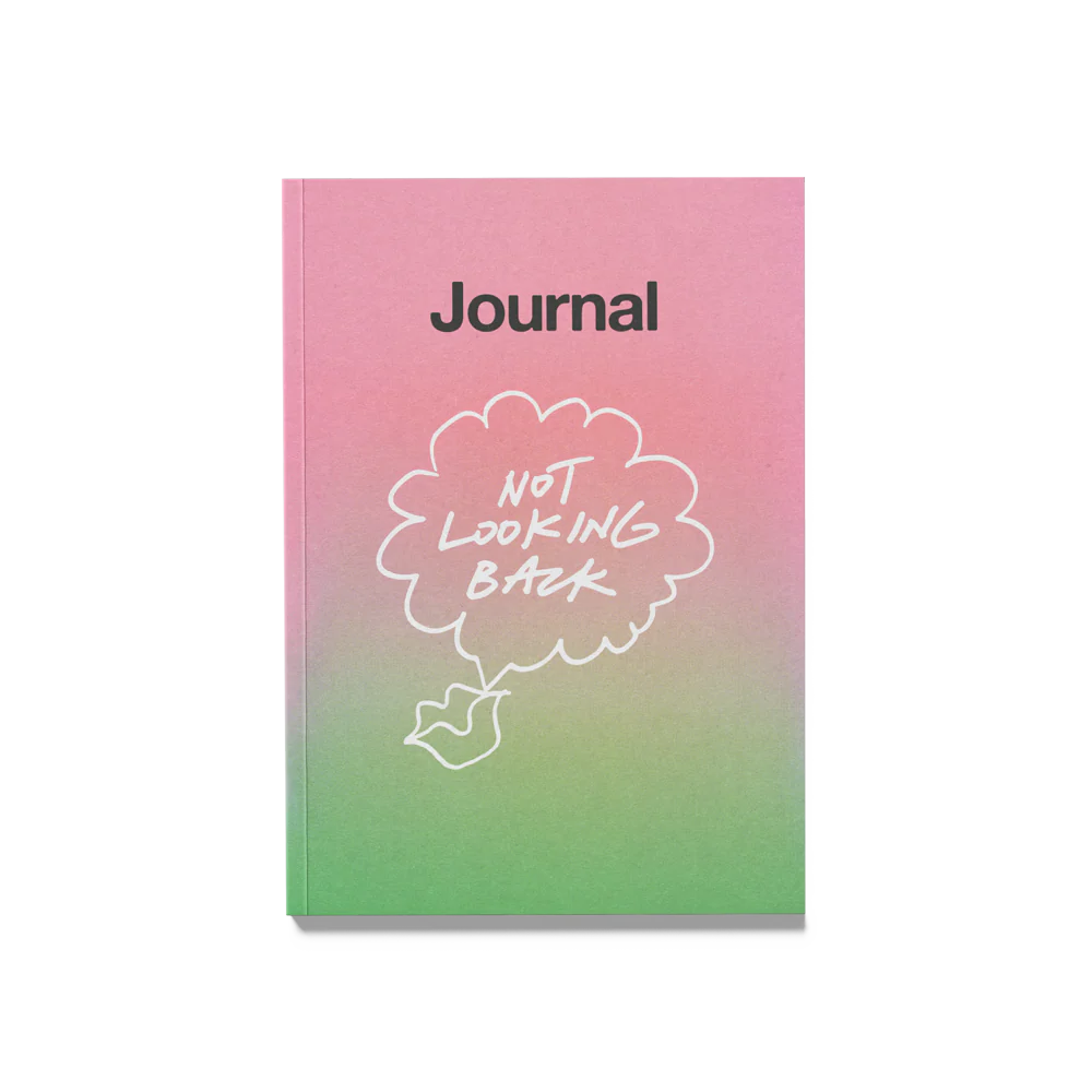 Not Looking Back Journal
